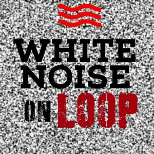 Kevin White的專輯White Noise On Loop