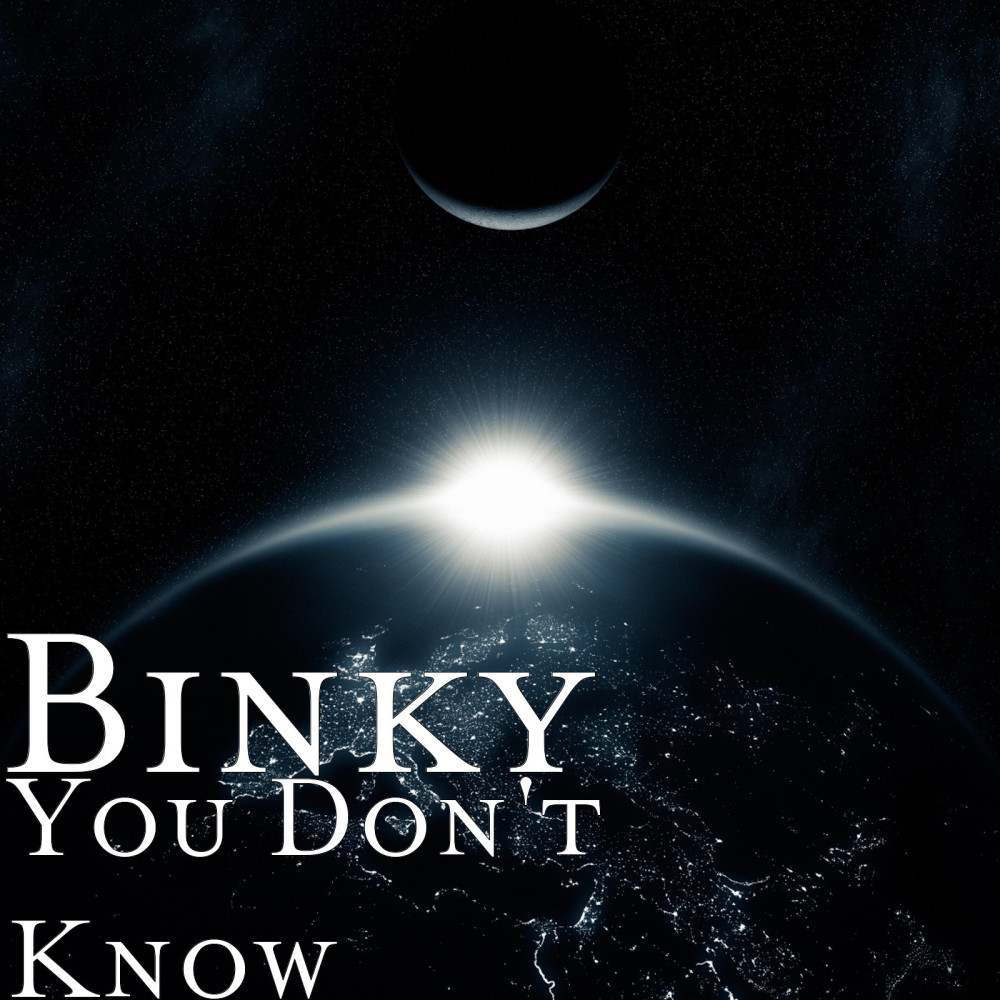 You Don't Know (Explicit)