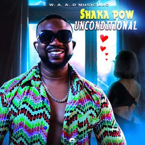 收聽Shaka Pow的Unconditional歌詞歌曲