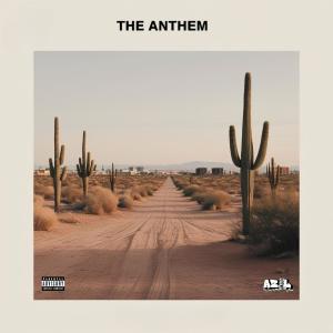 Az-iL的專輯The Anthem (feat. Cruz Ocho & YML Nene) [Explicit]