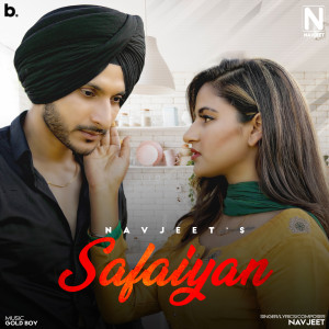 Dengarkan lagu Safaiyan nyanyian Navjeet dengan lirik