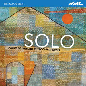 อัลบัม Simaku: SOLO (Soloists of Ensemble intercontemporain) ศิลปิน Jérôme Comte