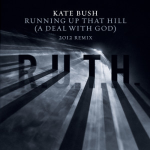 收聽Kate Bush的Running Up That Hill (A Deal With God) [2012 Remix] (2012 Remix)歌詞歌曲