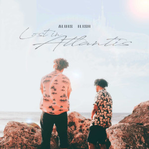 Album Lost in Atlantis from ILISH