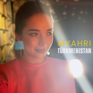 Listen to Türkmenistan song with lyrics from Myahri