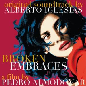 Various Artists的專輯Los Abrazos Rotos - "Broken Embraces"OST