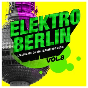 Elektro Berlin, Vol. 8 dari Various