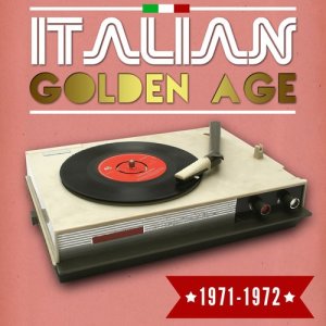 Various Artists的專輯Italian Golden Age 1971-72