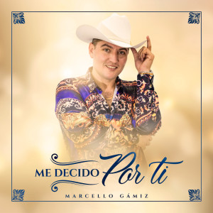 Album Me Decido Por Ti from Marcello Gámiz