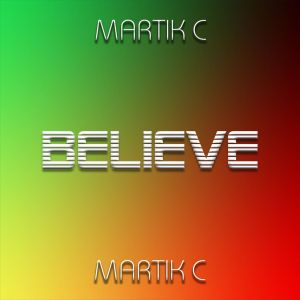 Martik C的專輯Believe