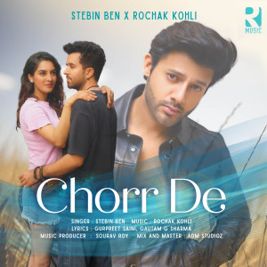 Album Chorr De from Rochak Kohli