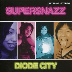 Supersnazz的專輯Diode City