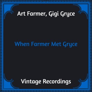 When Farmer Met Gryce (Hq Remastered)