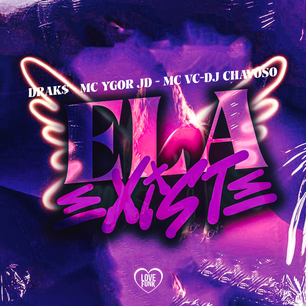 Ela Existe (Explicit)