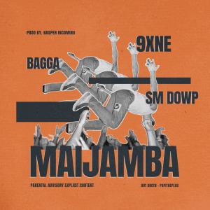 Dengarkan lagu Maijamba (feat. Bagga & Sm Dowp) (Explicit) nyanyian 9xne dengan lirik