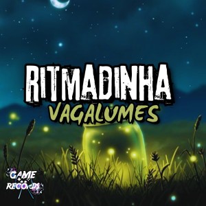 MC FEFE SP的專輯Ritmadinha Vagalumes (Explicit)