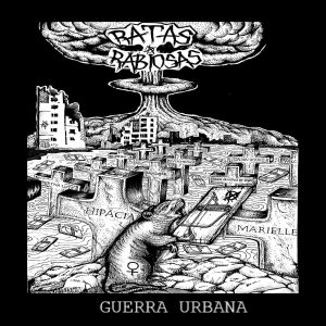 Ratas Rabiosas的專輯Guerra Urbana (Explicit)
