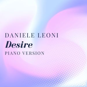 Album Desire (Piano Version) from Daniele Leoni
