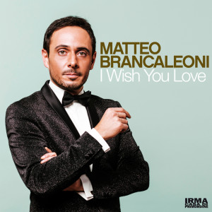 Matteo Brancaleoni的专辑I Wish You Love
