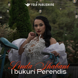 Linda Shabani的專輯I bukuri Perendis