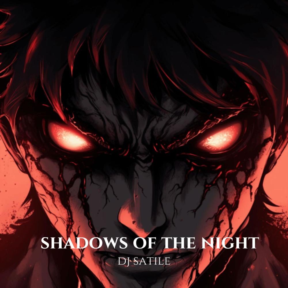 shadows of the night