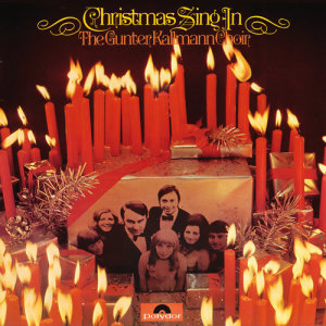 Gunter Kallmann Choir的專輯Christmas Sing-In