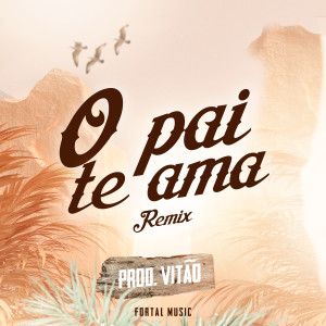 O Pai Te Ama (Remix) dari MC G15