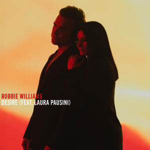 อัลบัม Desire (Official FIFA Anthem) ศิลปิน Robbie Williams