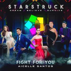 Aicelle Santos的专辑Fight for You ("Starstruck" Theme Song)