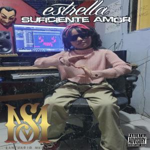 收聽Santuario Music的suficiente amor (feat. estrella) (Explicit)歌詞歌曲