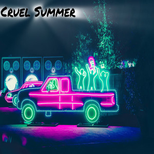 Cruel Summer (In the Style of Taylor Swift) [Karaoke Version]