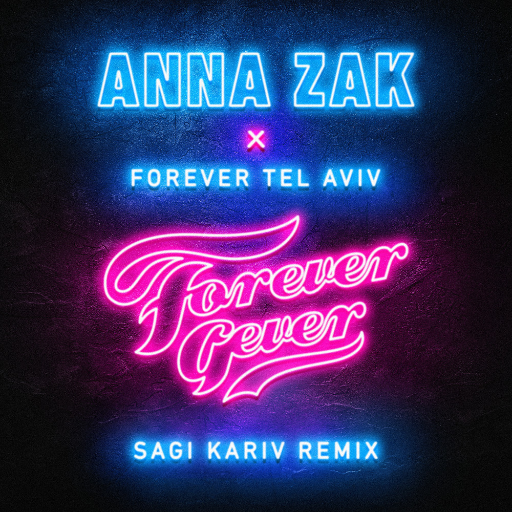 Forever Gever (Sagi Kariv Remix)