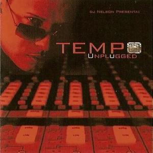 收聽Tempo的Descontrolate歌詞歌曲