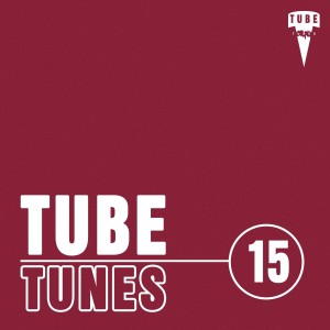 อัลบัม Tube Tunes, Vol.15 ศิลปิน Various Artists