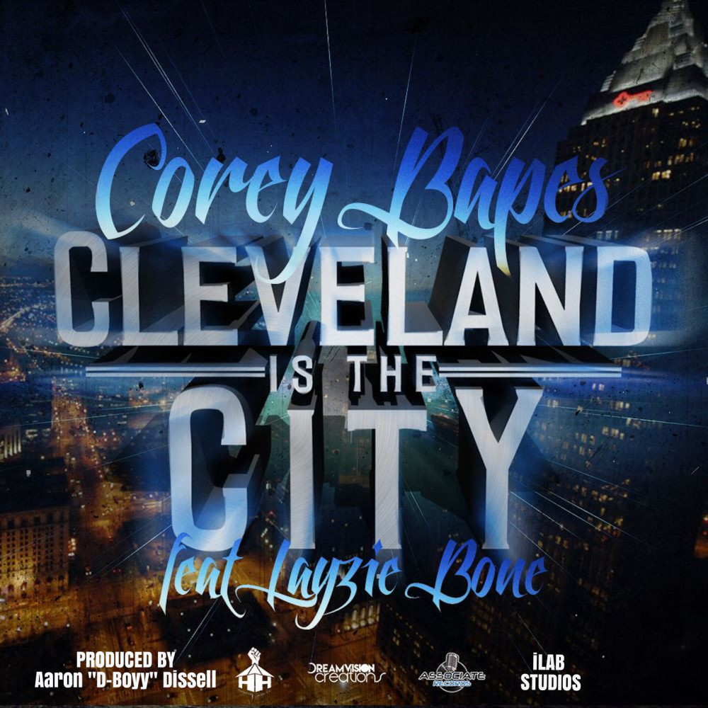 Cleveland Is the City (feat. Aaron "D-Boyy" Dissell)