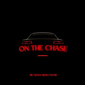 BiC Fizzle的專輯On The Chase (feat. BiC Fizzle, BIG30 & Cootie) [Explicit]