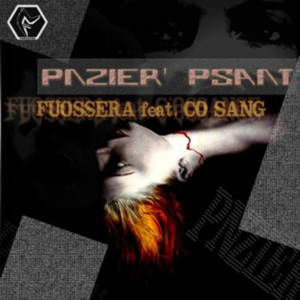 Listen to Pnzier' psant (Explicit) song with lyrics from Fuossera