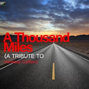 收聽群星的A Thousand Miles歌詞歌曲
