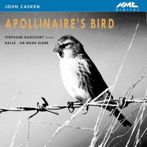 อัลบัม John Casken: Apollinaire's Bird (Live) ศิลปิน Mark Elder