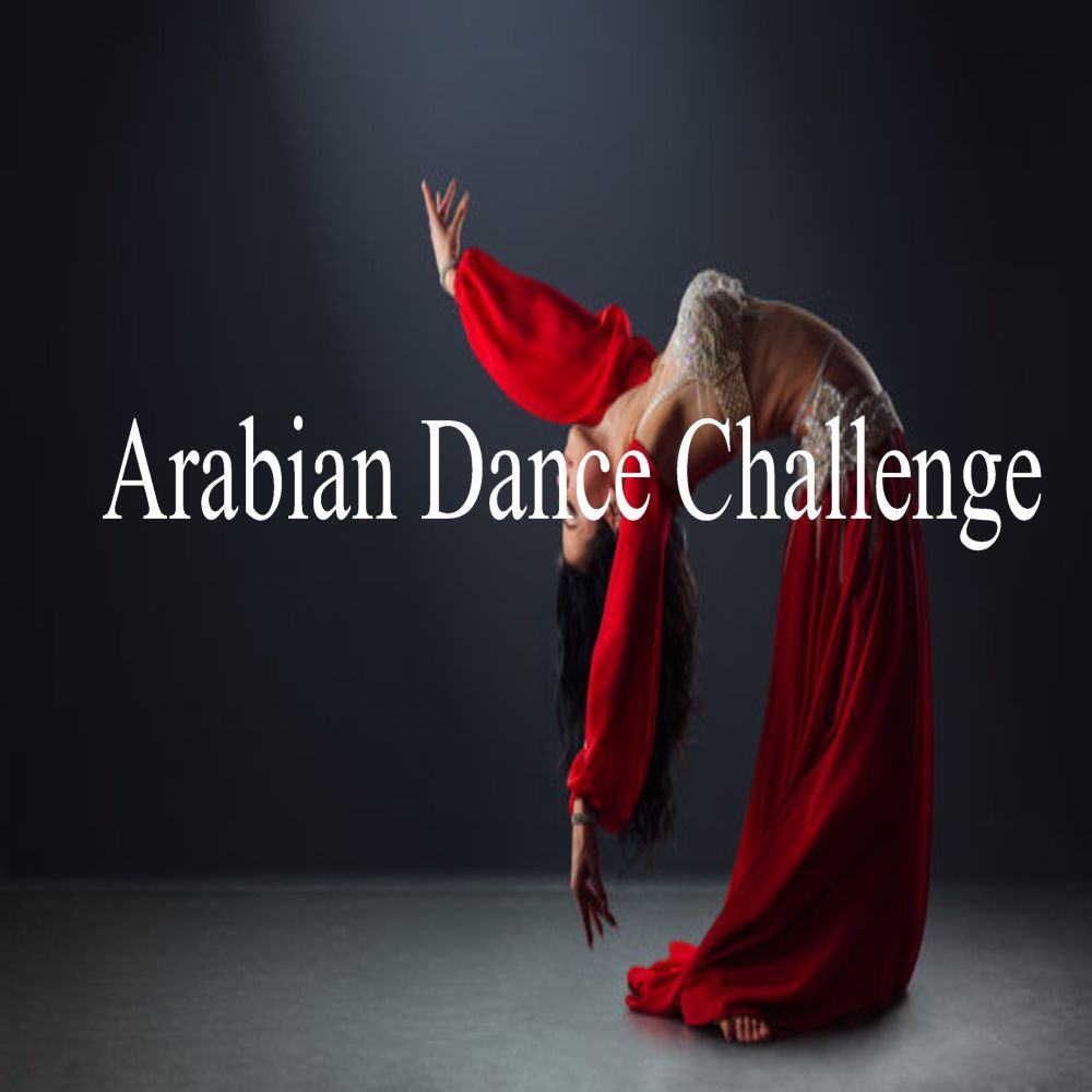 Arabian Dance Challenge