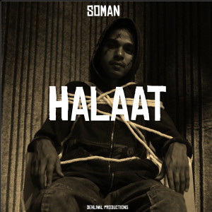 Soman的專輯Halaat (Explicit)