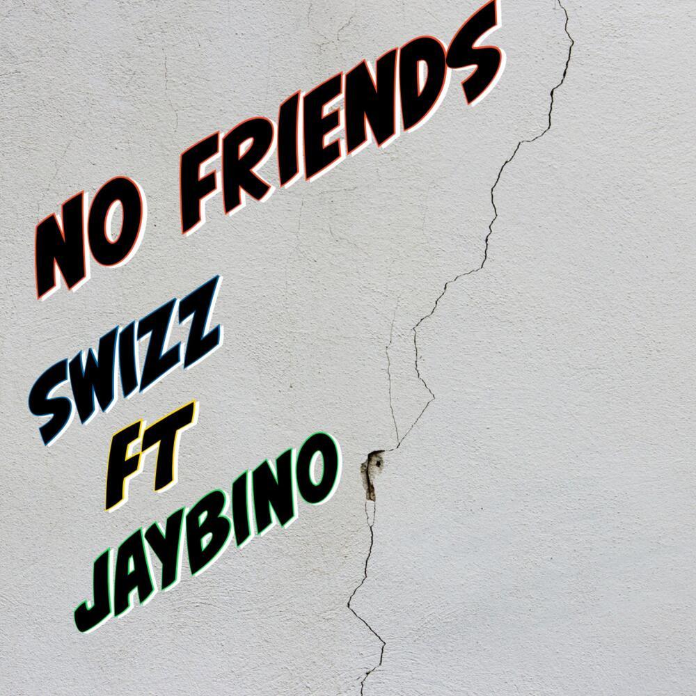 No Friends (Explicit)