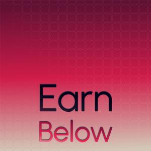 Album Earn Below oleh Various