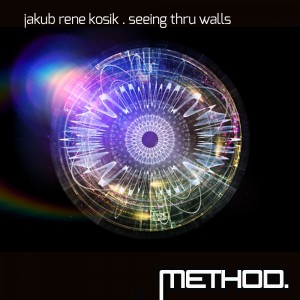 Jakub Rene Kosik的專輯Seeing Thru Walls