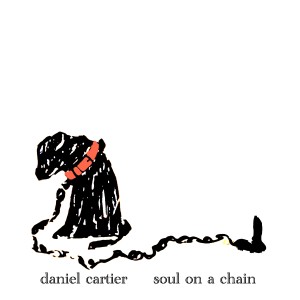 อัลบัม Soul on a Chain ศิลปิน Daniel Cartier