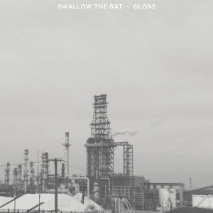 Album Swallow the Rat / Clone from Swallow the Rat