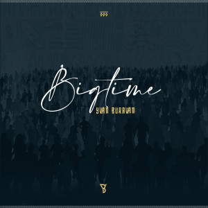 Yvan Buravan的专辑Bigtime