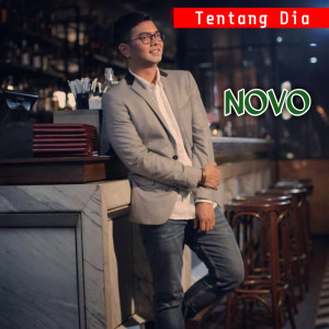 Listen to Tentang Dia song with lyrics from Novo Aden