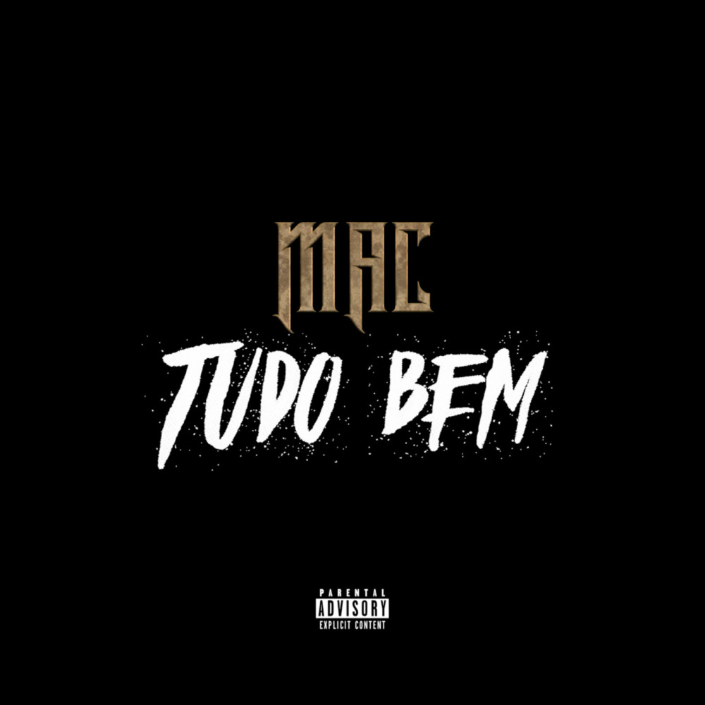 Tudo Bem (Explicit)