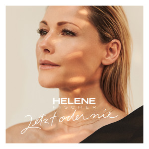 ดาวน์โหลดและฟังเพลง Jetzt oder nie (Madizin Rock Mix) พร้อมเนื้อเพลงจาก Helene Fischer